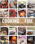  Cooking with Fire by Paula Maroux